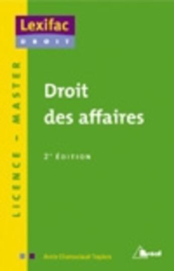 Couverture du livre « Droit des affaires » de Annie Chamoulaud-Trapiers aux éditions Breal