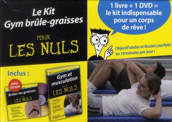 Couverture du livre « Kit gym brûle-graisses pour les nuls » de Cyndi Targosz aux éditions First