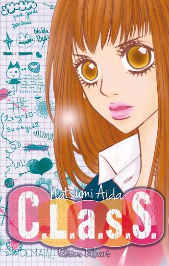 Couverture du livre « C.L.A.S.S. » de Natsumi Aida aux éditions Delcourt