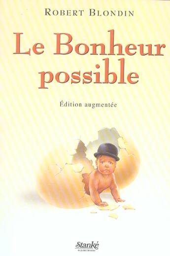 Couverture du livre « Le bonheur possible » de Robert Blondin aux éditions Stanke Alain