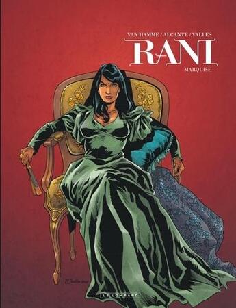 Couverture du livre « Rani Tome 8 : marquise » de Jean Van Hamme et Francis Valles et Didier Alcante aux éditions Lombard