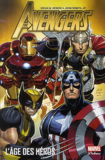 Couverture du livre « Avengers : l'âge des héros » de Brian Michael Bendis et John Romita Jr aux éditions Panini