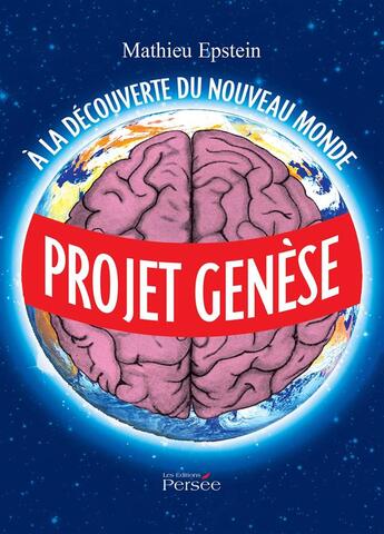 Couverture du livre « Projet genese a la decouverte du nouveau monde » de Epstein Mathieu aux éditions Persee