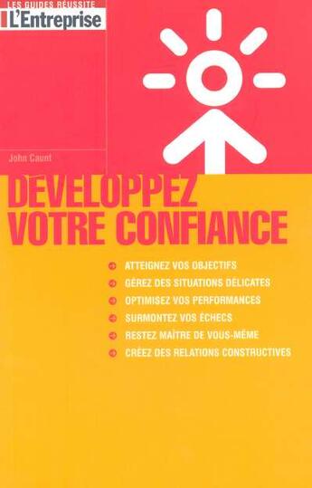 Couverture du livre « Developpez Votre Confiance » de John Caunt aux éditions L'express