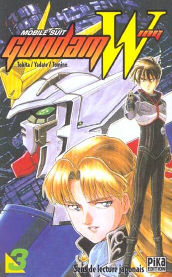 Couverture du livre « Mobile suit Gundam Wing Tome 3 » de Yoshiyuki Tomino et Koichi Tokita et Hajime Yadate aux éditions Pika