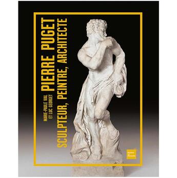 Couverture du livre « Pierre Puget, sculpteur, peintre, architecte » de Marie-Paule Viale aux éditions Art Lys