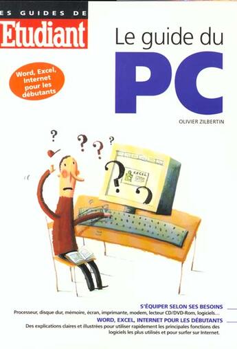 Couverture du livre « Guide pc pour etudiants 2000 » de Olivier Zilbertin aux éditions L'etudiant