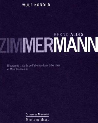 Couverture du livre « Bernd alois zimmerman » de Konold aux éditions Michel De Maule