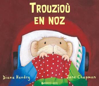 Couverture du livre « Trouziou en noz » de Diana Hendry aux éditions Banou Heol