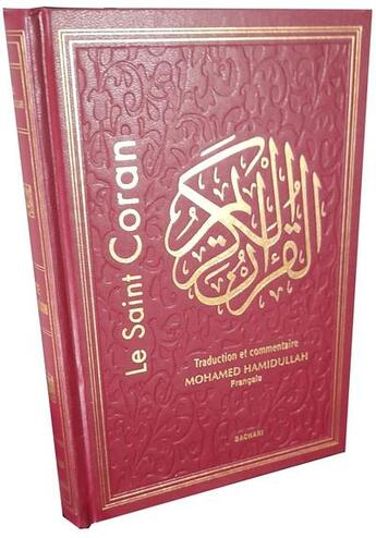 Couverture du livre « Le saint Coran en langue française » de Muhammad Hamidullah aux éditions Bachari