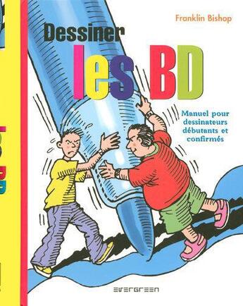 Couverture du livre « Dessiner les BD » de Franklin Bishop aux éditions Taschen