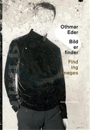 Couverture du livre « Othmar eder finding images » de  aux éditions Scheidegger