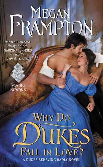 Couverture du livre « WHY DO DUKES FALL IN LOVE? » de Megan Frampton aux éditions Avon Books Usa