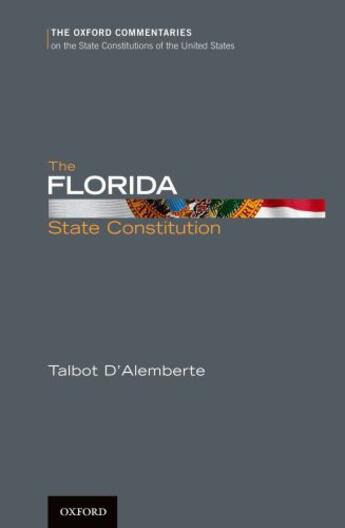 Couverture du livre « The Florida State Constitution » de D'Alemberte Talbot aux éditions Oxford University Press Usa