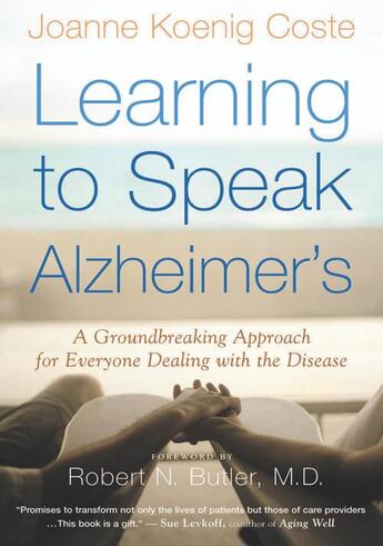 Couverture du livre « Learning to Speak Alzheimer's » de Joanne Koenig Coste aux éditions Houghton Mifflin Harcourt