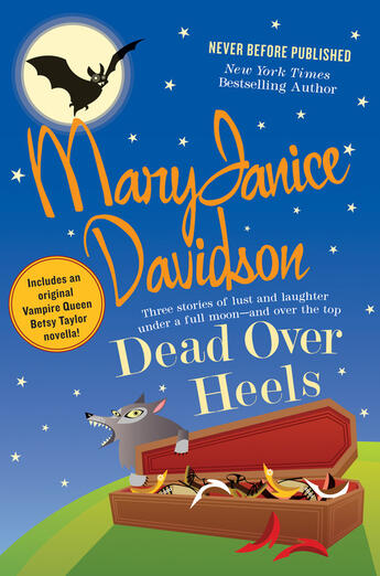 Couverture du livre « Dead Over Heels » de Mary Janice Davidson aux éditions Penguin Group Us