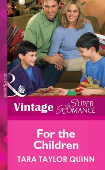 Couverture du livre « For the Children (Mills & Boon Vintage Superromance) » de Tara Taylor Quinn aux éditions Mills & Boon Series