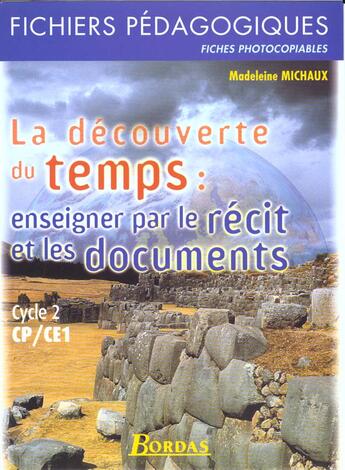 Couverture du livre « Decouverte du temps » de Madeleine Michaux aux éditions Bordas