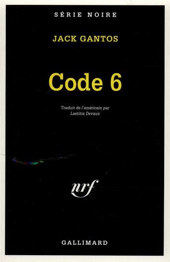 Couverture du livre « Code 6 » de Jack Gantos aux éditions Gallimard