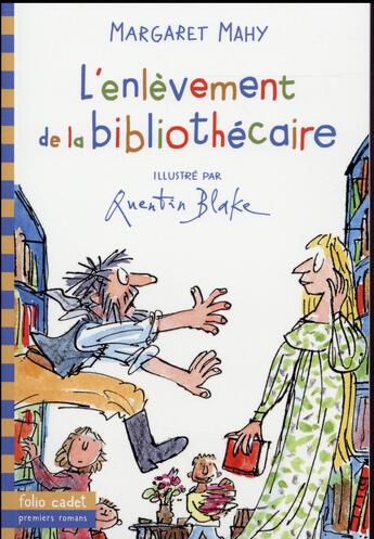 Couverture du livre « L'enlevement de la bibliothecaire » de Mahy/Blake aux éditions Gallimard-jeunesse