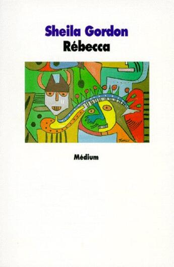 Couverture du livre « Rebecca » de Sheila Gordon aux éditions Ecole Des Loisirs