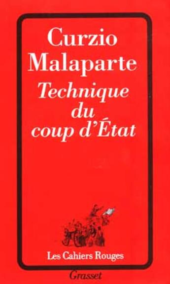 Couverture du livre « Technique du coup d'etat » de C Palaparte aux éditions Grasset