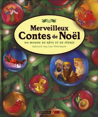 Couverture du livre « Merveilleux contes de noël » de Ian Whybrow aux éditions Rouge Et Or