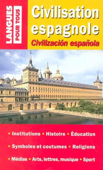 Couverture du livre « Civilisation Espagnole » de Christian Regnier et Jose Marron aux éditions Pocket