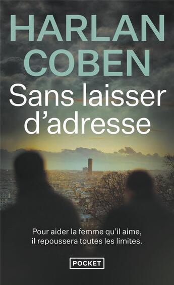 Couverture du livre « Sans laisser d'adresse » de Harlan Coben aux éditions Pocket