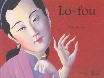 Couverture du livre « Lo-fou » de Anne Buguet aux éditions Rocher