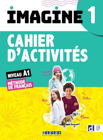 Couverture du livre « Imagine 1 - cahier + cdmp3 + didierfle.app » de Cocton/Ellafaf aux éditions Didier