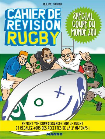 Couverture du livre « Cahier de jeux rugby : special coupe du monde 2011 » de Philippe Toinard aux éditions Mango