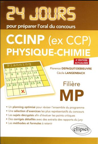 Couverture du livre « 24 jours ; physique-chimie ; CCINP (ex CCP) ; MP (2e édition) » de Florence Depaquit-Debieuvre et Cecile Langenbach aux éditions Ellipses