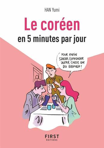 Couverture du livre « Petit livre de - coreen en 5 mn par jour » de Han Yumi aux éditions First