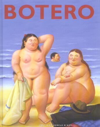 Couverture du livre « Botero » de Tasset/Jean-Marie aux éditions Cercle D'art