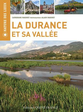 Couverture du livre « Durance et sa vallée » de Catherine Parinet aux éditions Ouest France