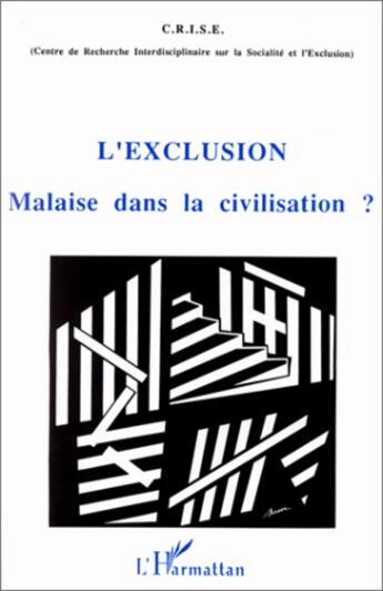 Couverture du livre « L'exclusion ; malaise dans la civilisation ? » de  aux éditions L'harmattan