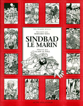 Couverture du livre « Sindbad le marin » de Bernard Noel et Alain Le Foll aux éditions Actes Sud