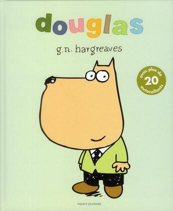 Couverture du livre « Douglas » de Giles Hargreaves aux éditions Bayard Jeunesse