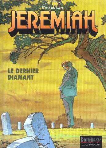 Couverture du livre « Jeremiah Tome 24 : le dernier diamant » de Hermann aux éditions Dupuis
