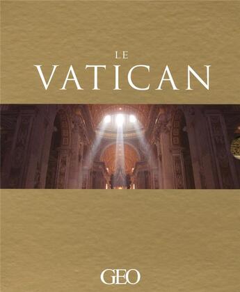 Couverture du livre « Le Vatican » de Michael Collins aux éditions Geo