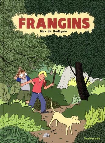 Couverture du livre « Frangins » de Max De Radigues aux éditions Sarbacane