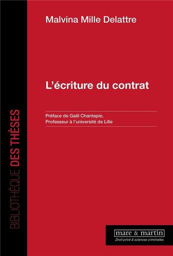 Couverture du livre « L'écriture du contrat » de Malvina Mille Delattre aux éditions Mare & Martin