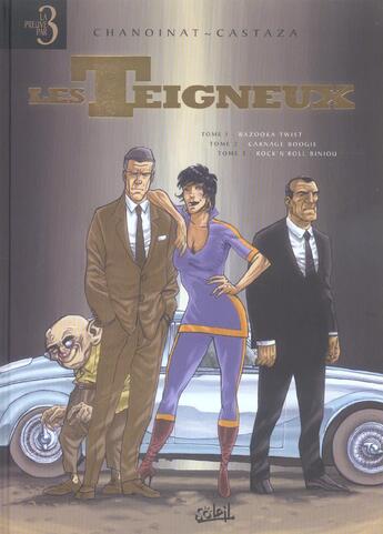 Couverture du livre « Les teigneux ; t.1 a t.3 » de Philippe Castaza et Chanoinat aux éditions Soleil