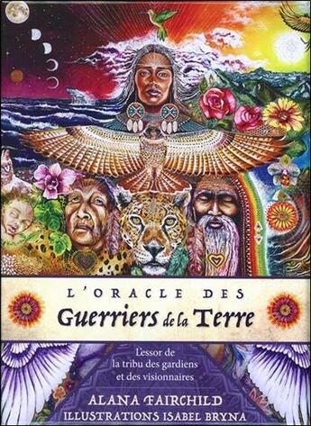 Couverture du livre « L'oracle des guerriers de la terre ; l'essor de la tribu des gardiens et des visionnaires » de Alana Farchild aux éditions Vega