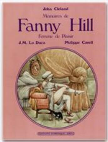 Couverture du livre « Mémoires de Fanny Hill, femme de plaisir » de John Cledland aux éditions Dominique Leroy