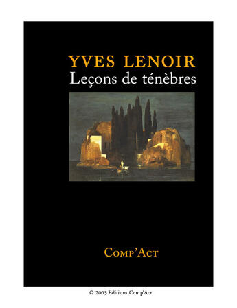 Couverture du livre « Lecons De Tenebres » de Yves Lenoir aux éditions Act Mem