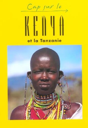 Couverture du livre « CAP SUR ; kenia et tanzanie » de  aux éditions Jpm