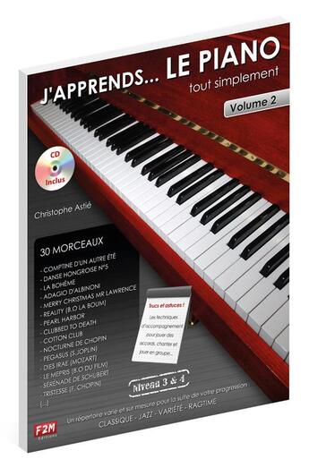 Couverture du livre « J'apprends le piano tout simplement vol.2 (livre/cd) » de Christophe Astié aux éditions Music Sales