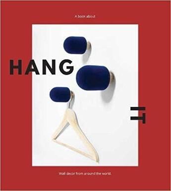 Couverture du livre « Hang it wall decor from around the world » de Nandini Subramanian aux éditions Gingko Press